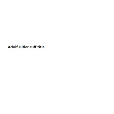 Adolf Hitler Cuff Title 